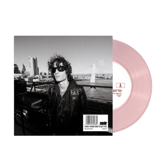 sombr - I Wish I Knew How To Quit You (Baby Pink) 7"