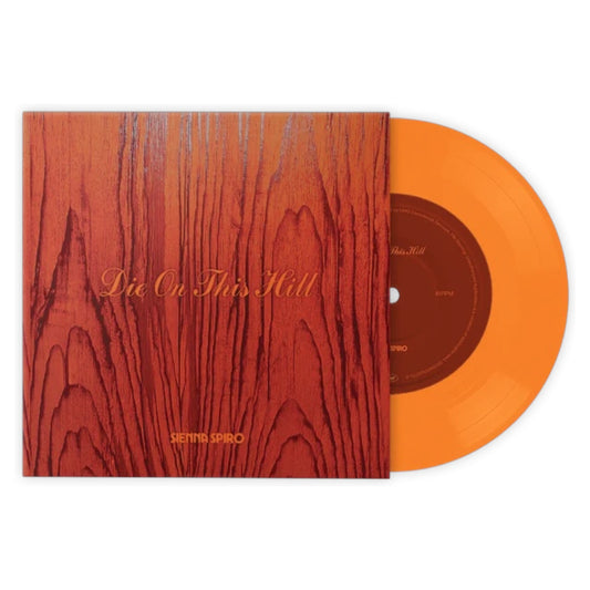 Sienna Spiro - Die On This Hill 7"